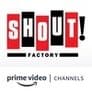 Shout! Factory Amazon Channel